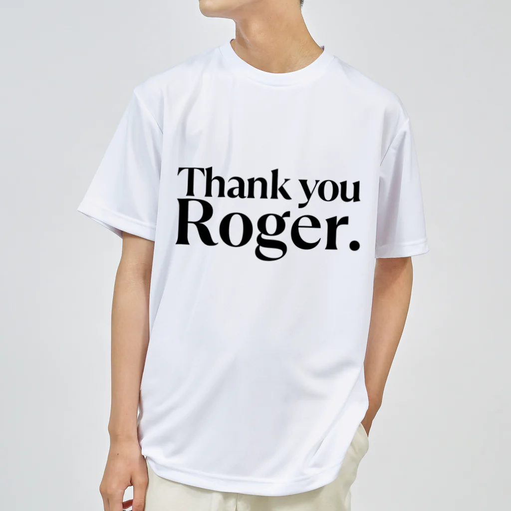 週5テニスのthank you Roger(黒文字) Dry T-Shirt