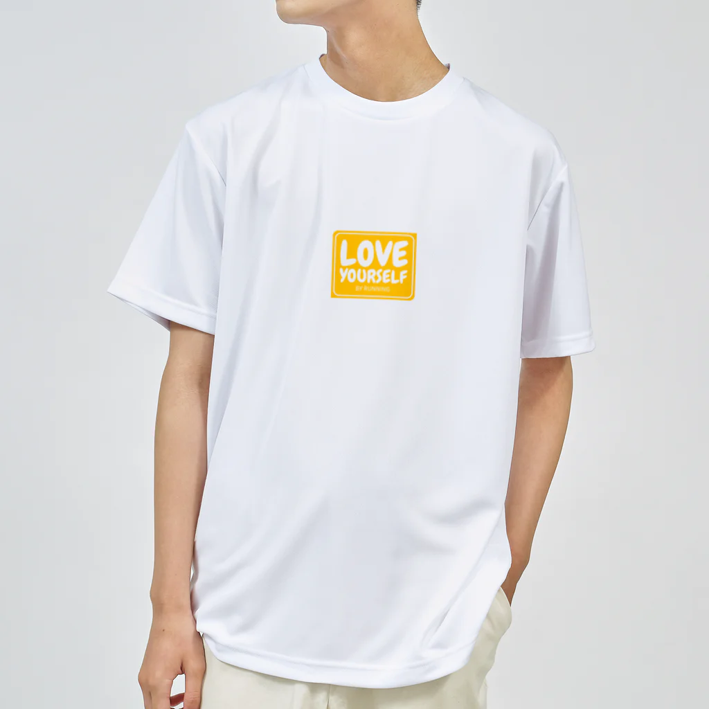 ランは青春 LOVE YOURSELF by runnigのLOVE YOURSELF by running ドライTシャツ