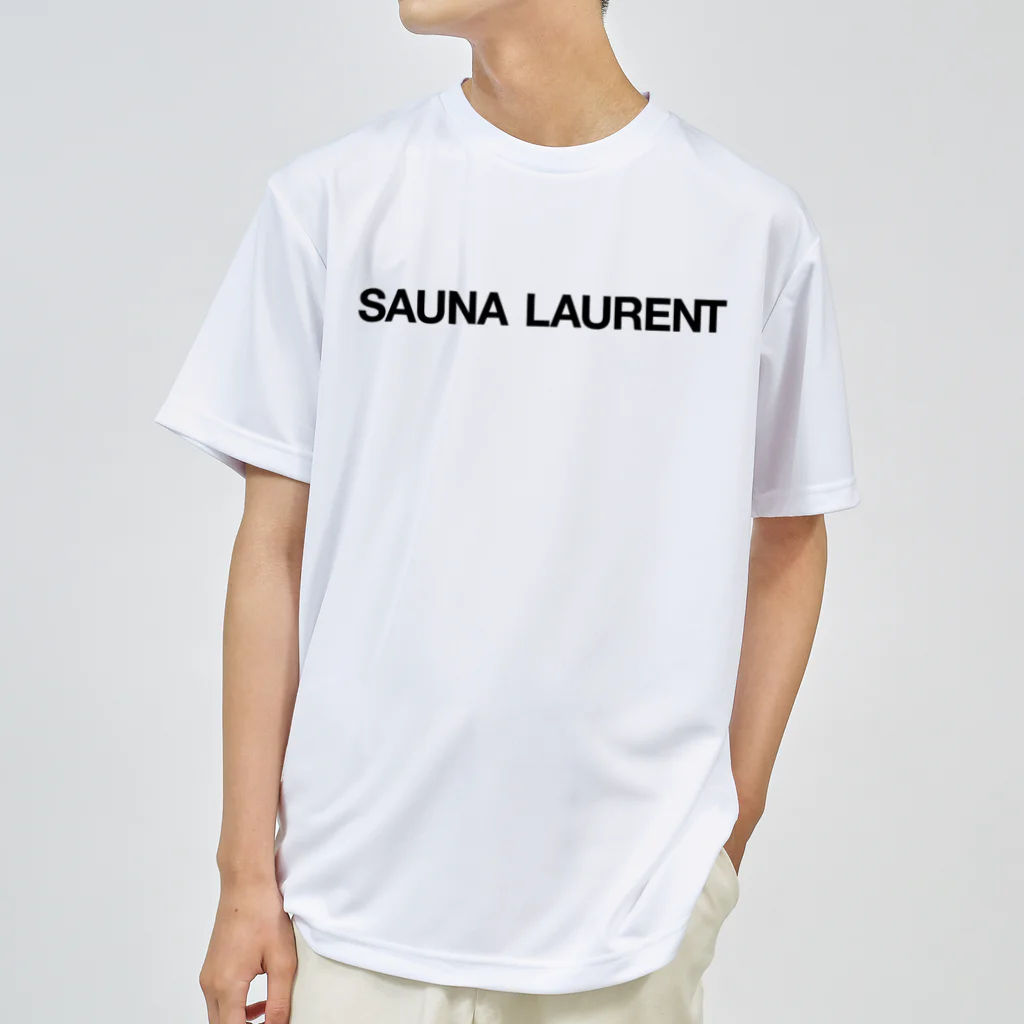 TOKYO LOGOSHOP 東京ロゴショップのSAUNA LAURENT-サウナローラン-黒ロゴ Dry T-Shirt