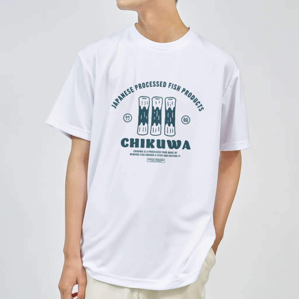 Little Machoの竹輪（C） Dry T-Shirt