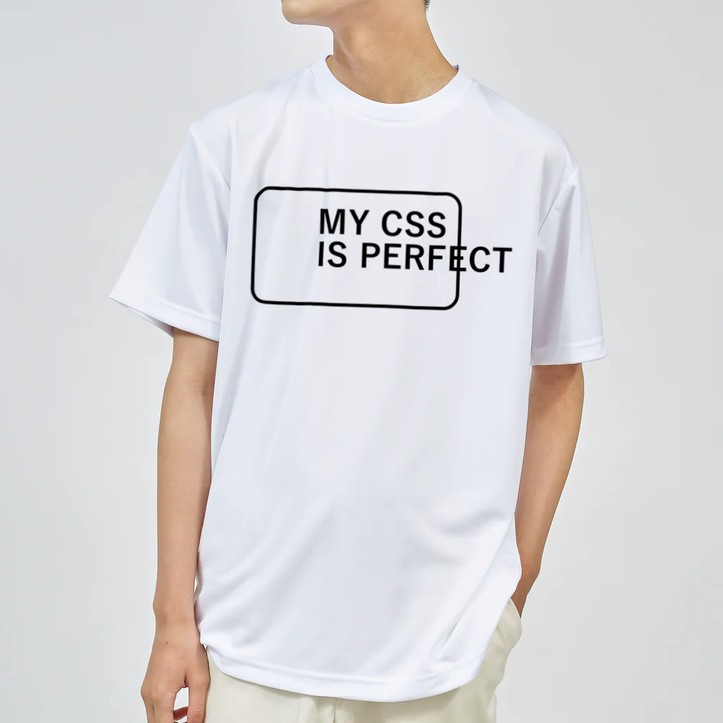 FUNNY JOKESのMY CSS IS PERFECT-CSS完全に理解した-英語バージョンロゴ Dry T-Shirt