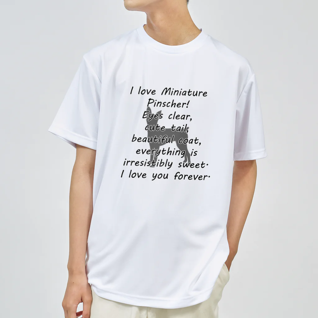 onehappinessのミニチュアピンシャー Dry T-Shirt