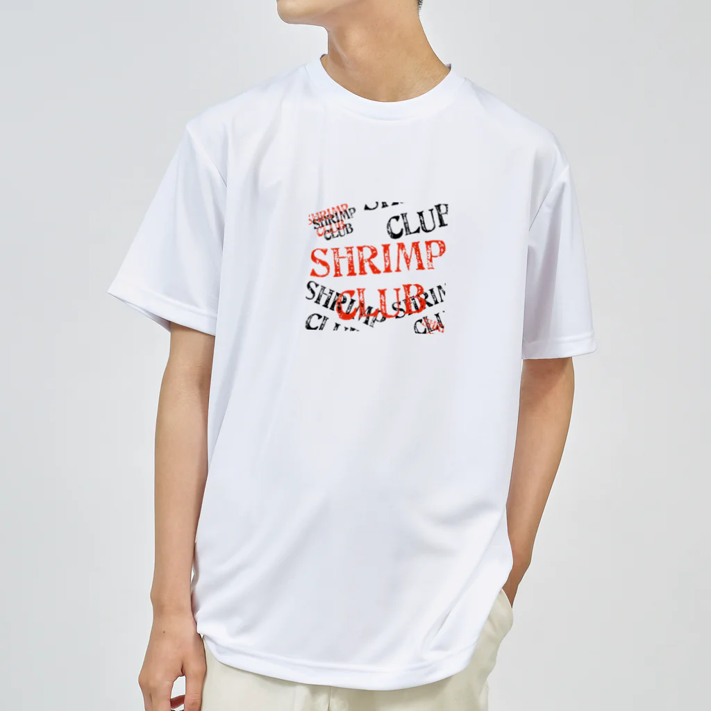 しゅりんぷくらぶのshrimp club Dry T-Shirt