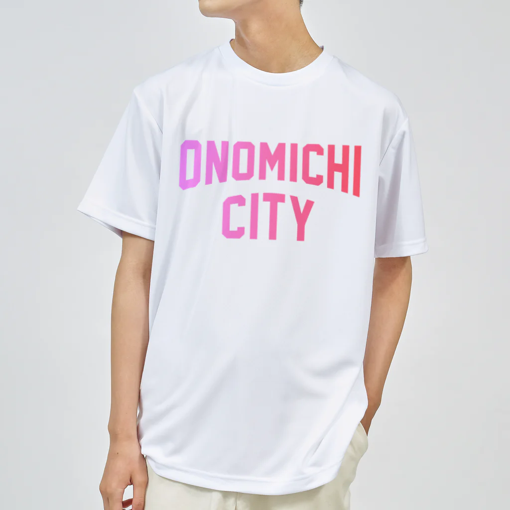 JIMOTOE Wear Local Japanの尾道市 ONOMICHI CITY ロゴピンク Dry T-Shirt