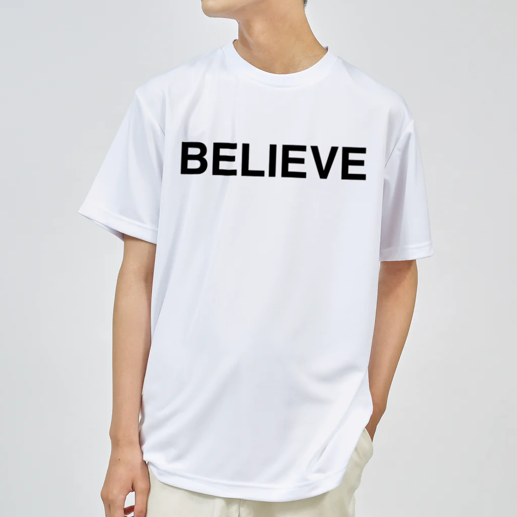 TOKYO LOGOSHOP 東京ロゴショップのBELIEVE-ビリーブ- Dry T-Shirt