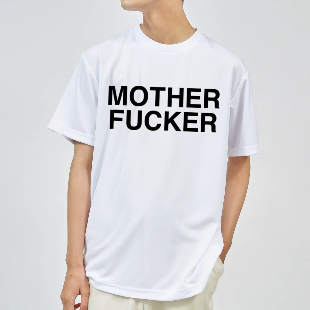 TOKYO LOGOSHOP 東京ロゴショップのMOTHERFUCKER-マザーファッカー- ドライTシャツ