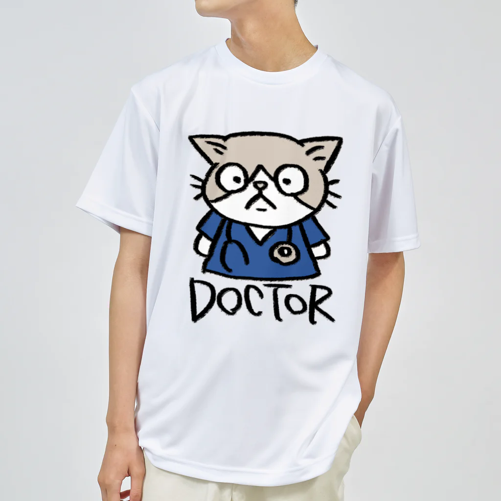 ノアチャンのおみせ（仮）のドクターです。医者です。 Dry T-Shirt