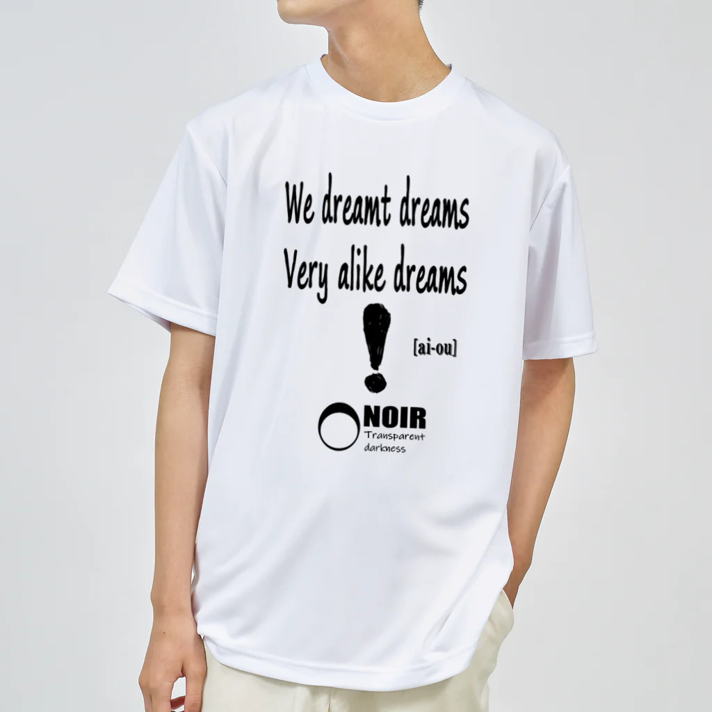 NOIR（ノアール）のVery alike dreams（良く似た夢） ドライTシャツ