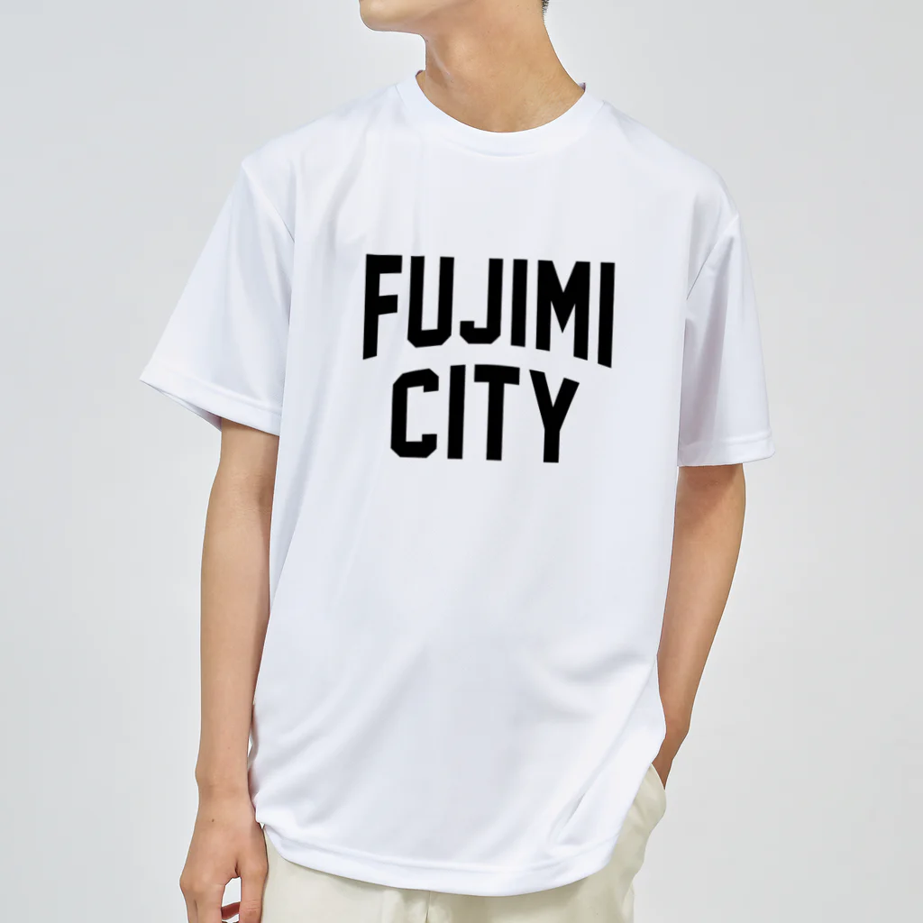 JIMOTOE Wear Local Japanの富士見市 FUJIMI CITY Dry T-Shirt