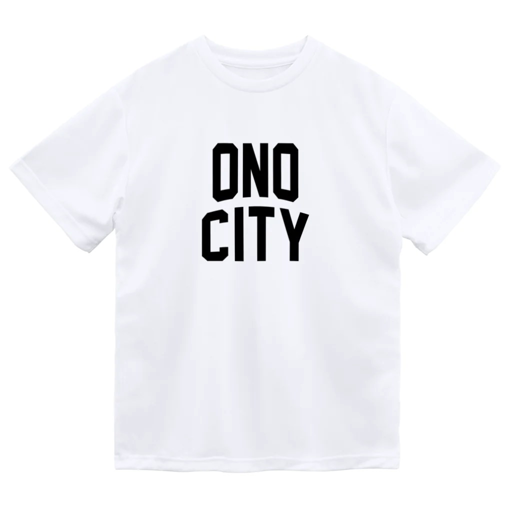 JIMOTOE Wear Local Japanの大野市 ONO CITY Dry T-Shirt