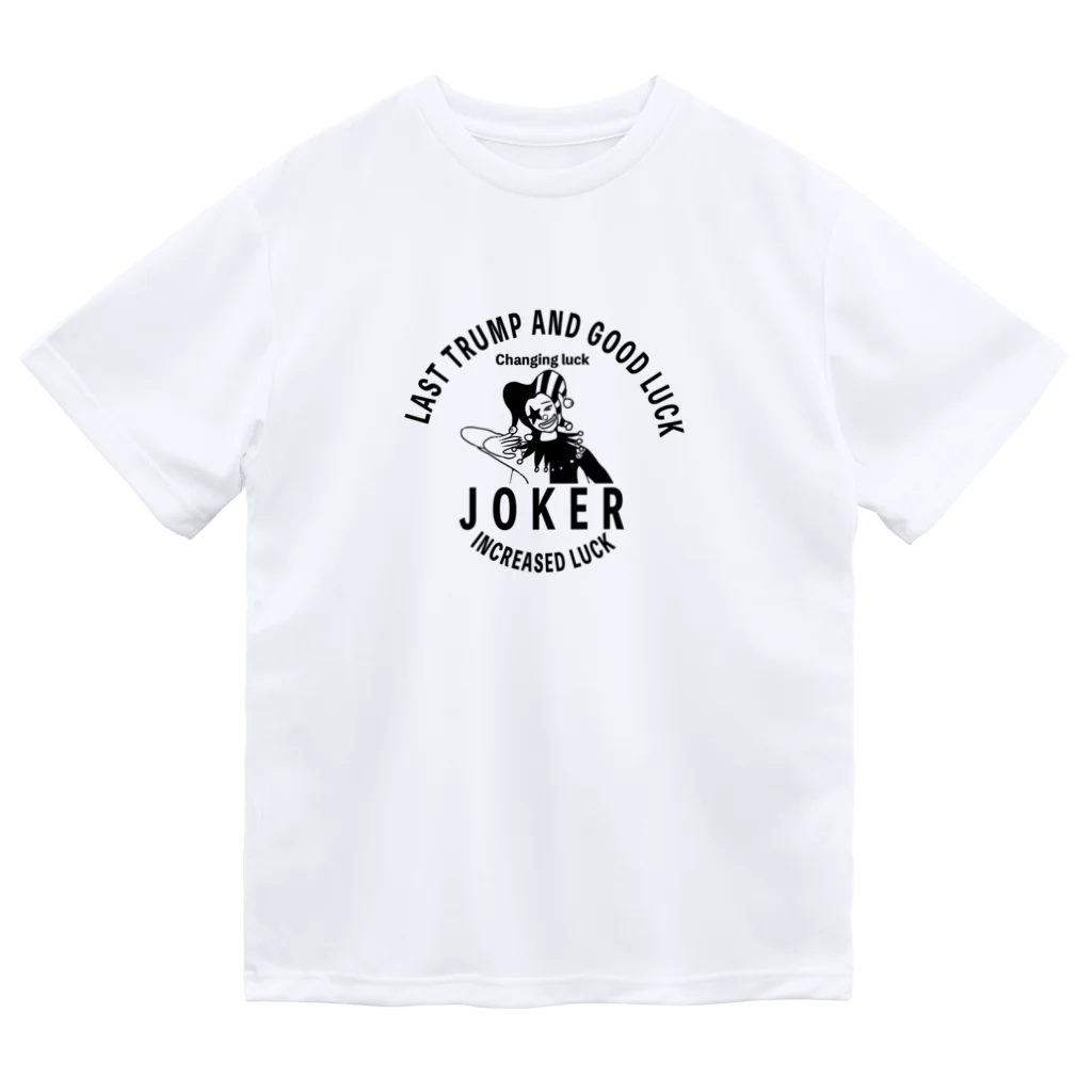 chicodeza by suzuriのJOKER Dry T-Shirt