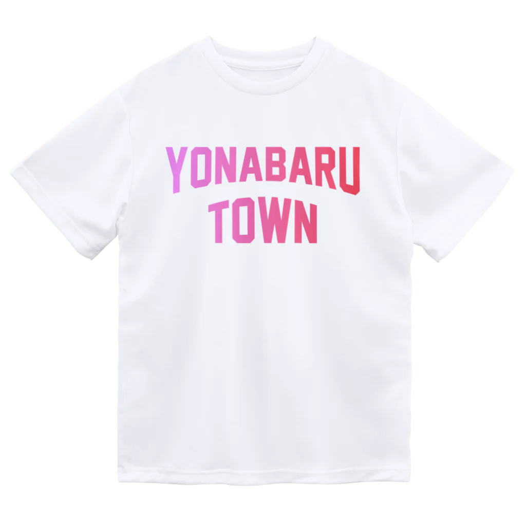 JIMOTOE Wear Local Japanの与那原町 YONABARU TOWN Dry T-Shirt