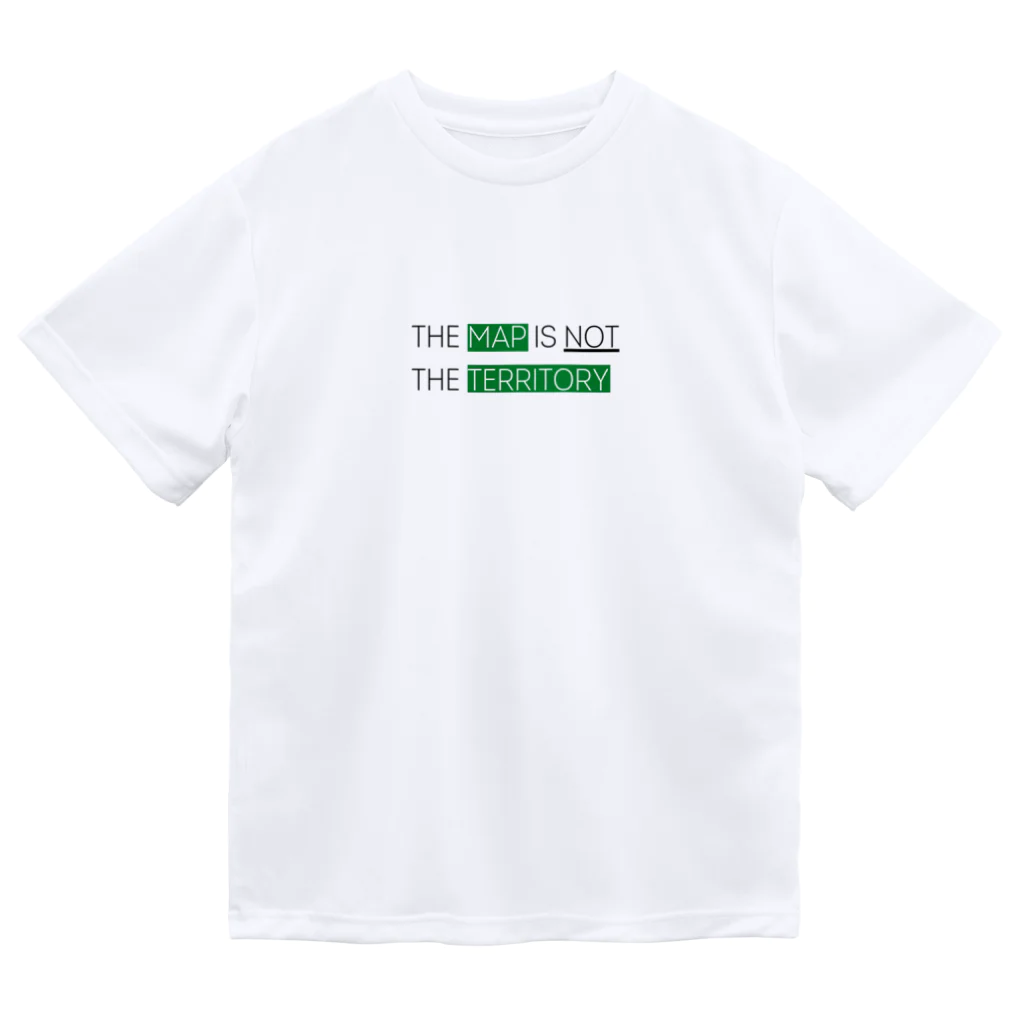 There will be answers.（つんパンダ）オンラインショップのTHE MAP IS NOT THE TERRITORY Dry T-Shirt