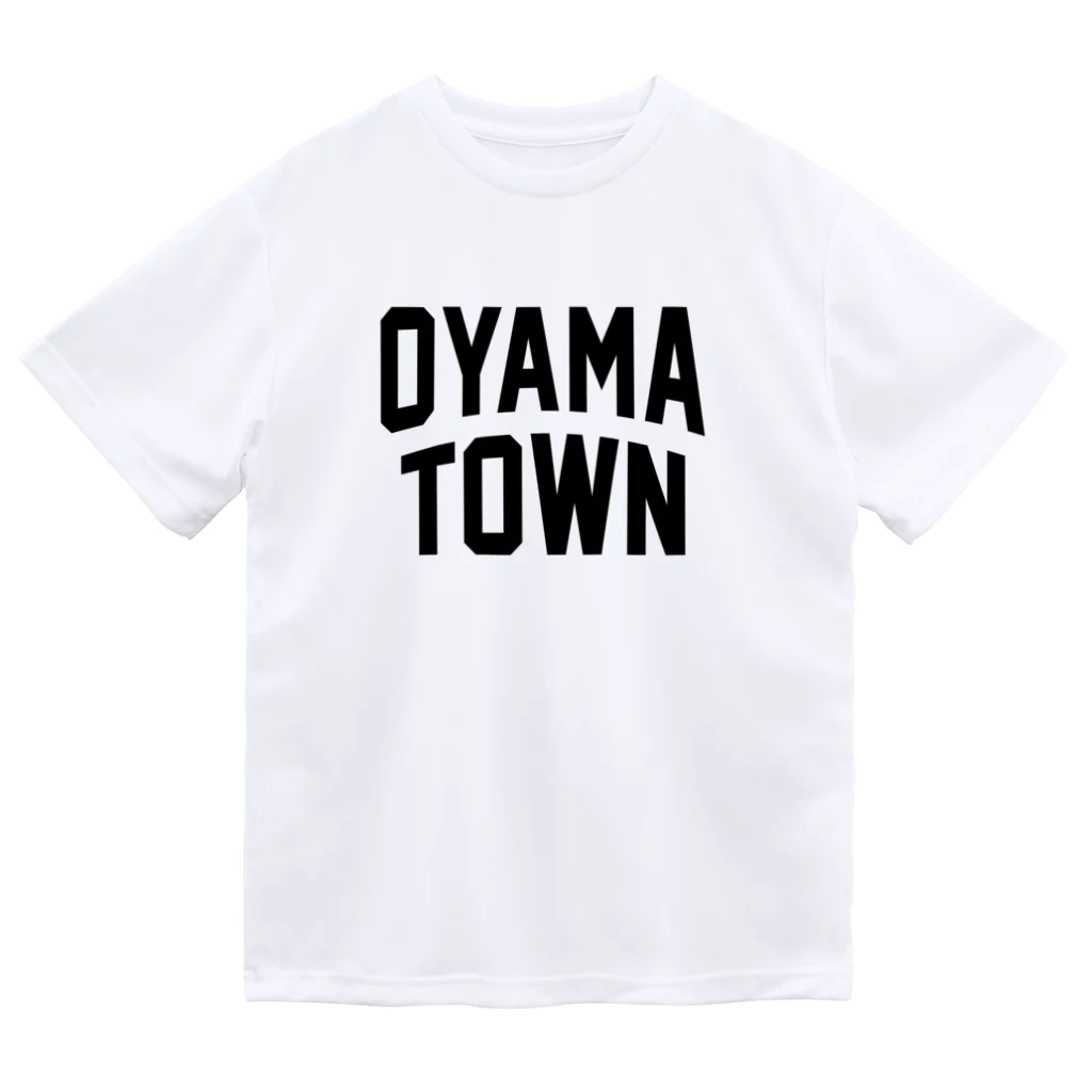 JIMOTOE Wear Local Japanの大山町 OYAMA TOWN Dry T-Shirt