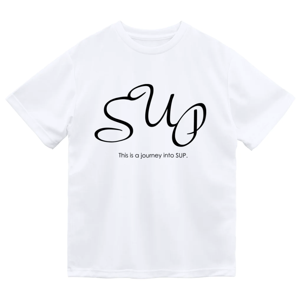 miu_camp_holicのThis is a journey into SUP Dry T-Shirt