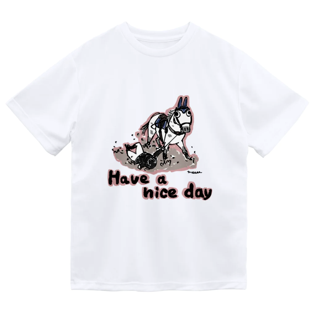 SHIROFUNE_mooooのhave a nice day Dry T-Shirt