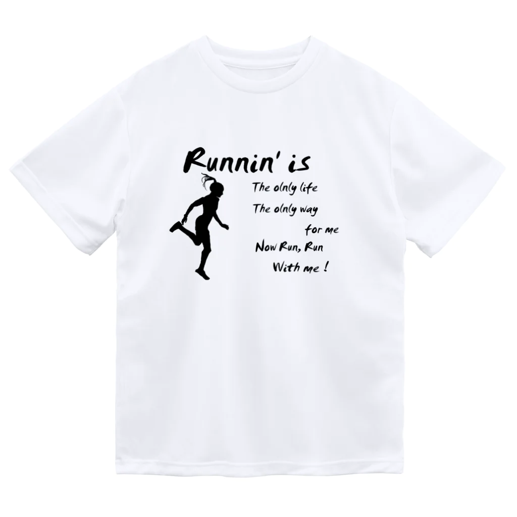 ワラーチ・ランナー　HiroseのRunning Girl / Runnin'  ～ 女性ランナー Dry T-Shirt