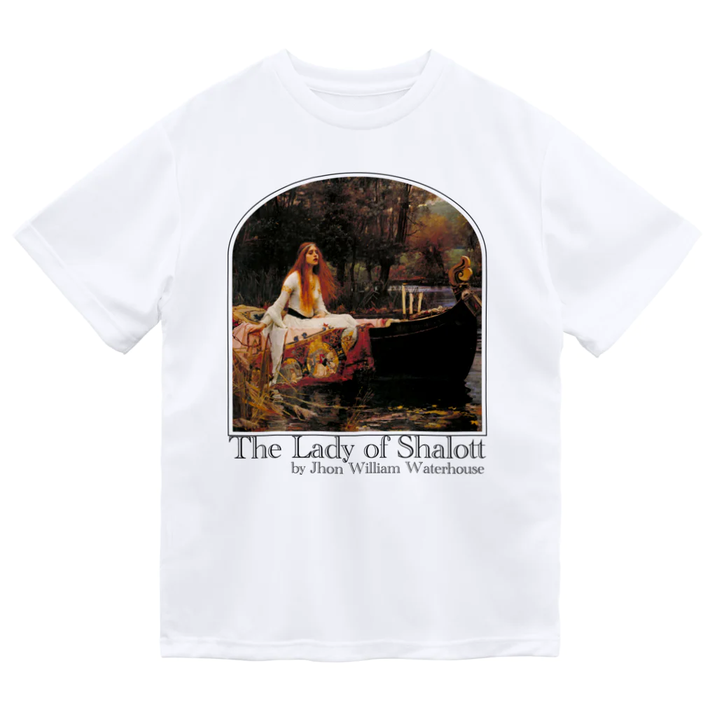 MUGEN ARTのシャロットの女（シャロット姫）　The Lady of Shalott　ジョン・ウィリアム・ウォーターハウス ドライTシャツ