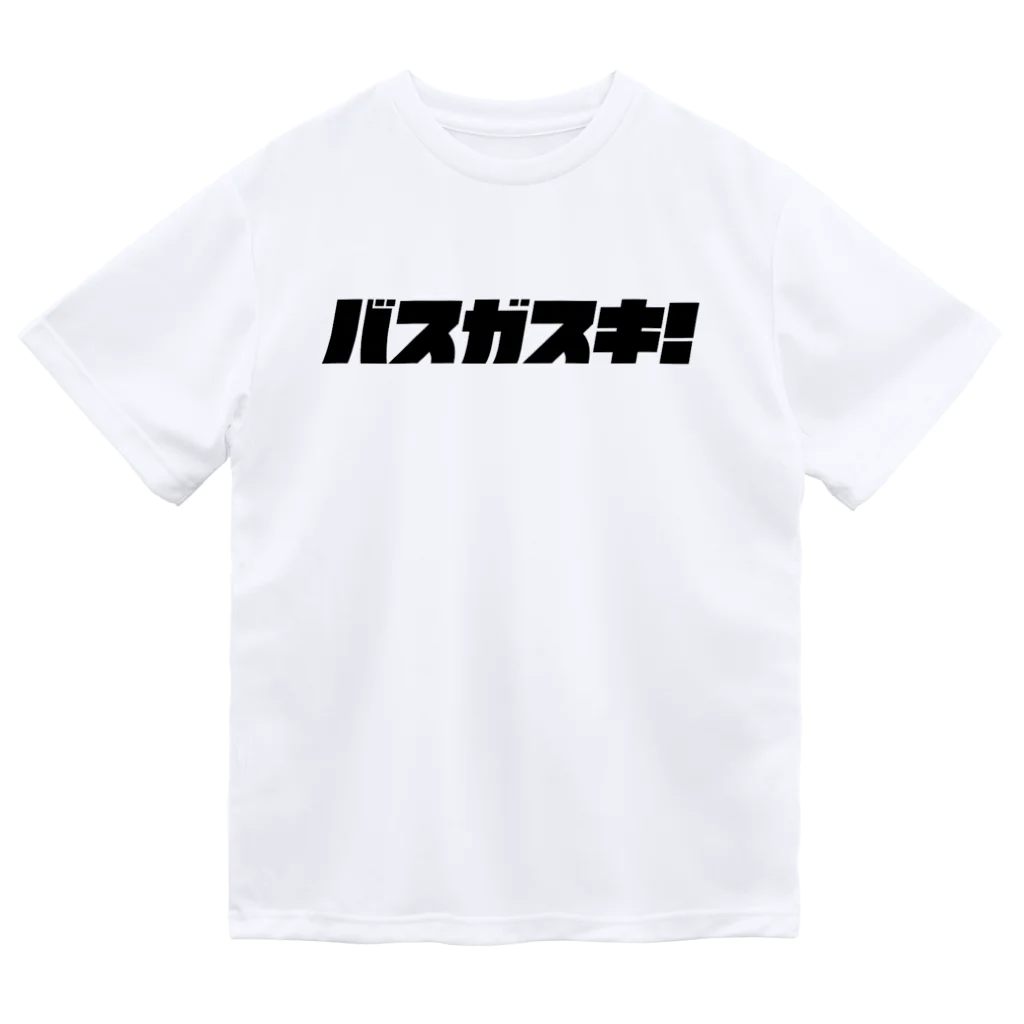 つりてらこグッズ(釣り好き＆おもしろ系)のバスガスキドライＴシャツ（黒文字） Dry T-Shirt
