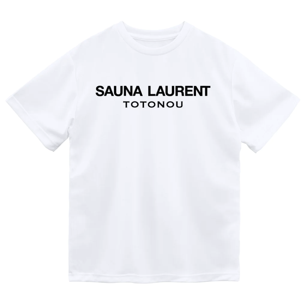 TOKYO LOGOSHOP 東京ロゴショップのSAUNA LAURENT TOTONOU-サウナローラン ととのう-黒ロゴ Dry T-Shirt