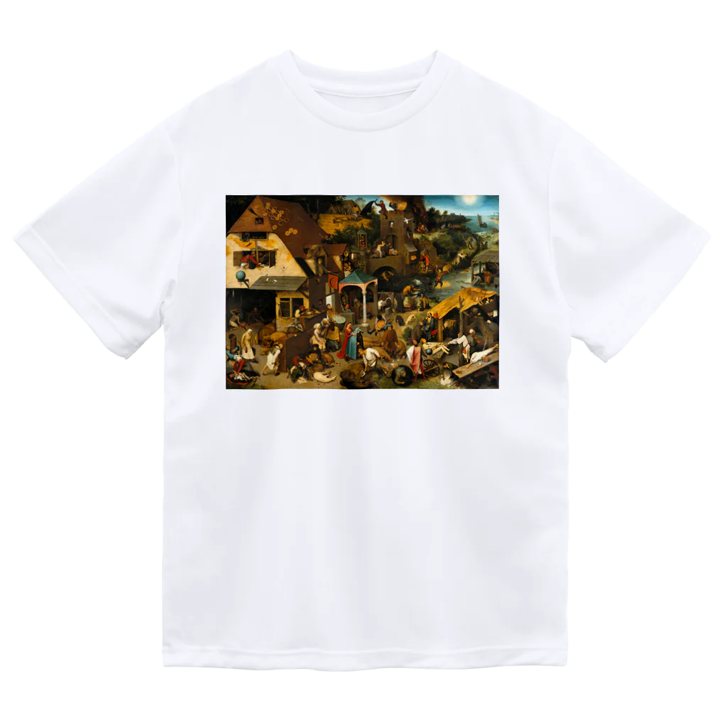 世界美術商店のネーデルラントの諺 / Netherlandish Proverbs Dry T-Shirt