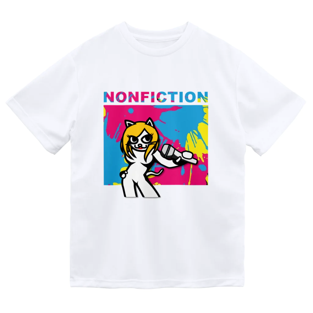 猫キャラになったよ『シンガーのん』のNONFICTIONの『シンガーのん』 Dry T-Shirt