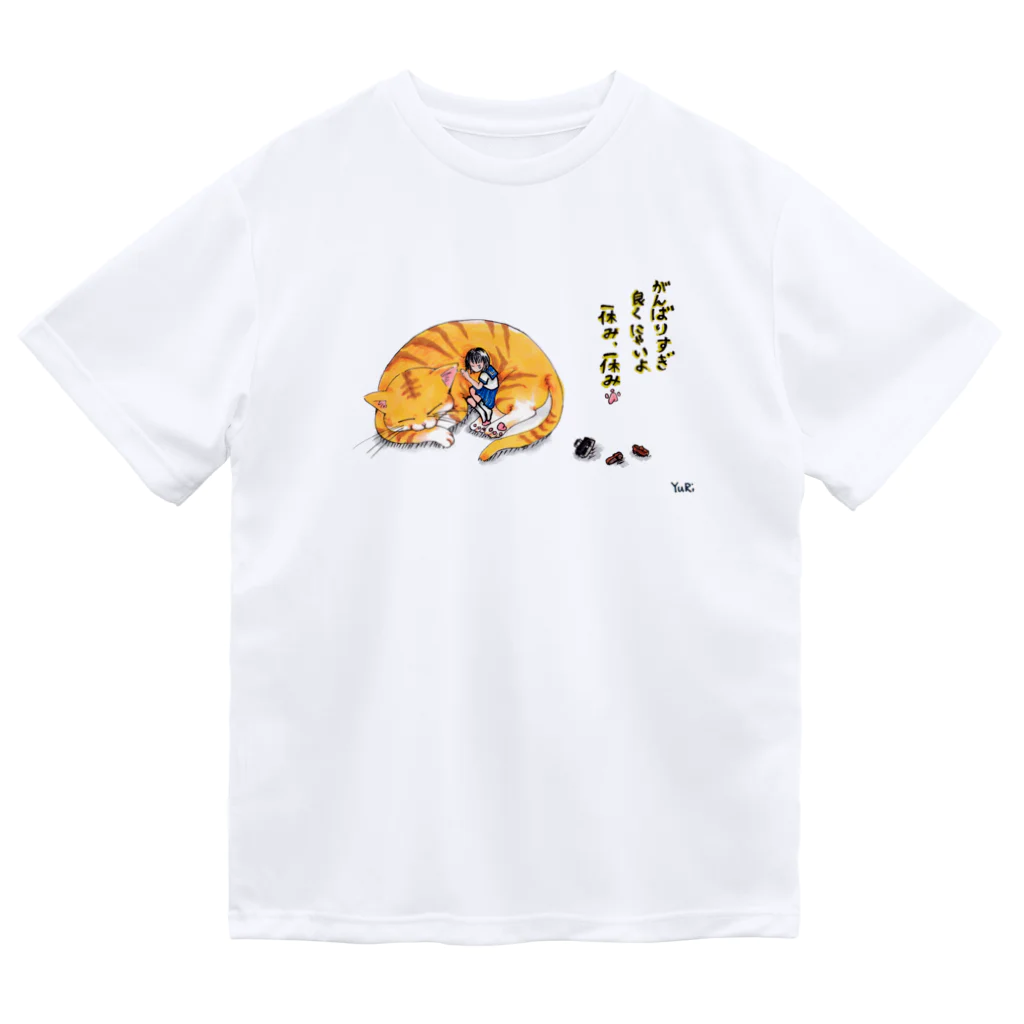 yuritomeのネコ神_(チャーちゃん)_頑張りすぎは良くないよ_ユリ作品3 ドライTシャツ