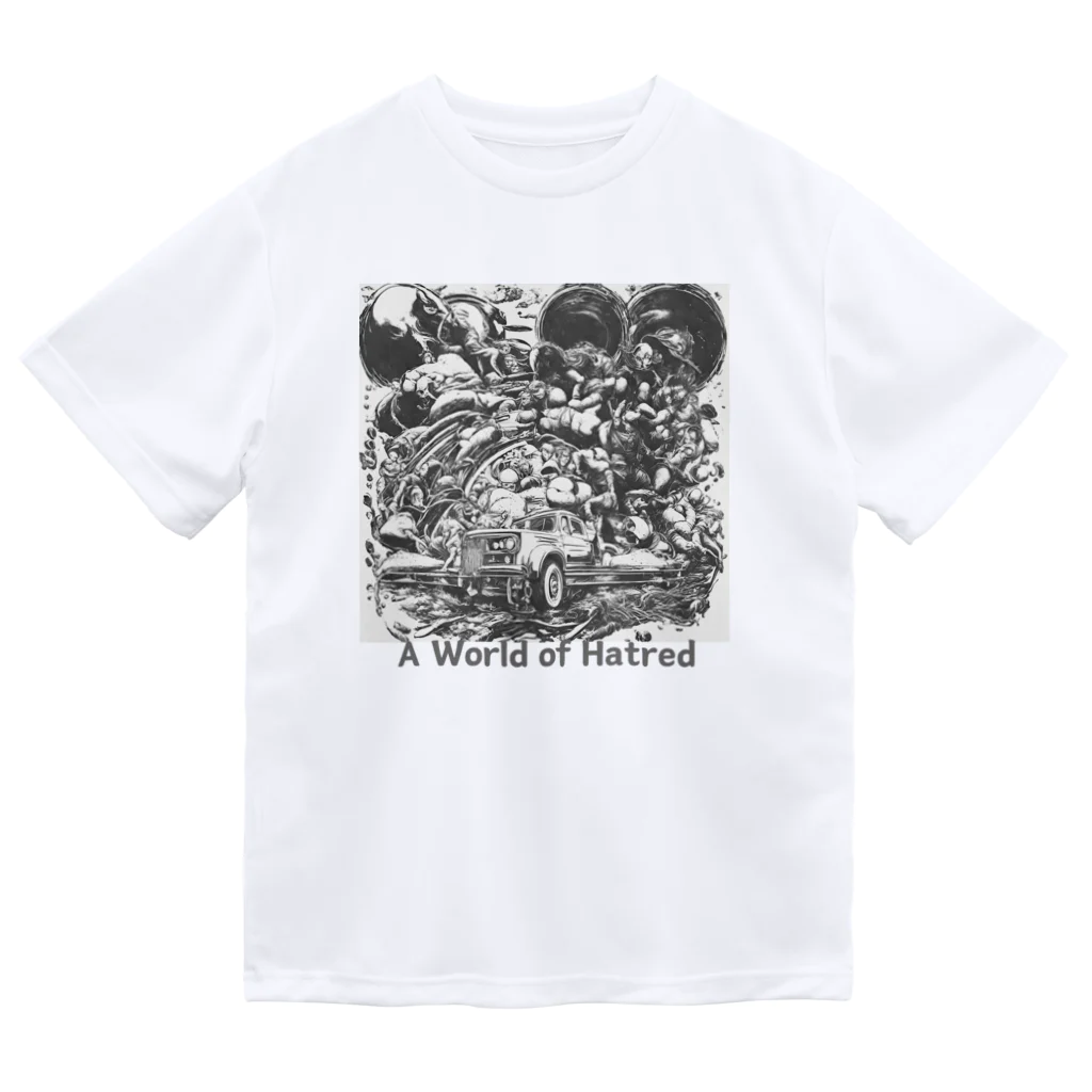 yumekauのA World of Hatred Dry T-Shirt