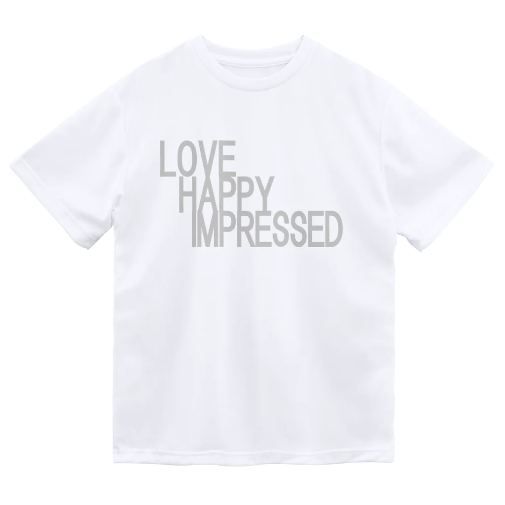 ainarukokoroの愛　幸せ　感動　love　happy　impressed Dry T-Shirt
