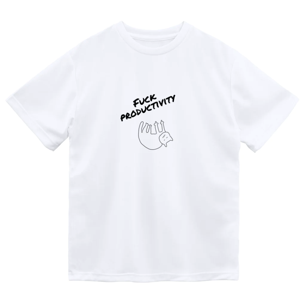 ぱの#fuckproductivity Dry T-Shirt