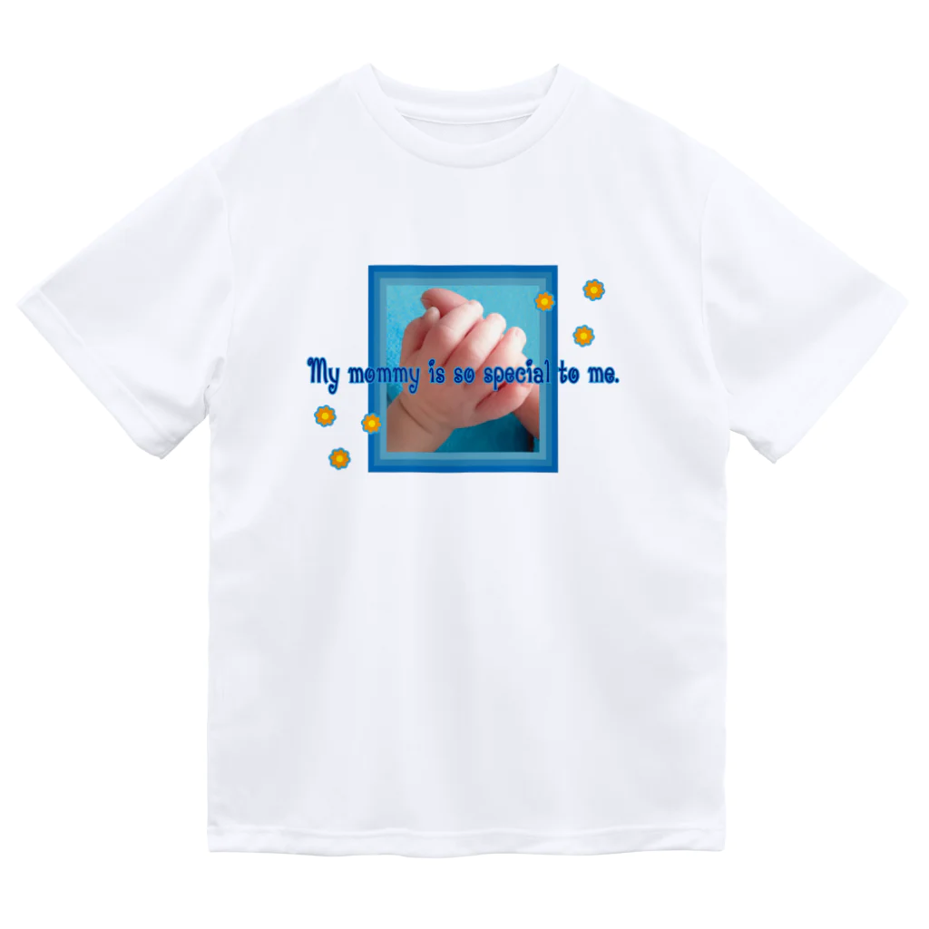 フォーヴァのMy mommy is so special to me.-happy baby hands-ハッピーベイビーハンズ-  Dry T-Shirt