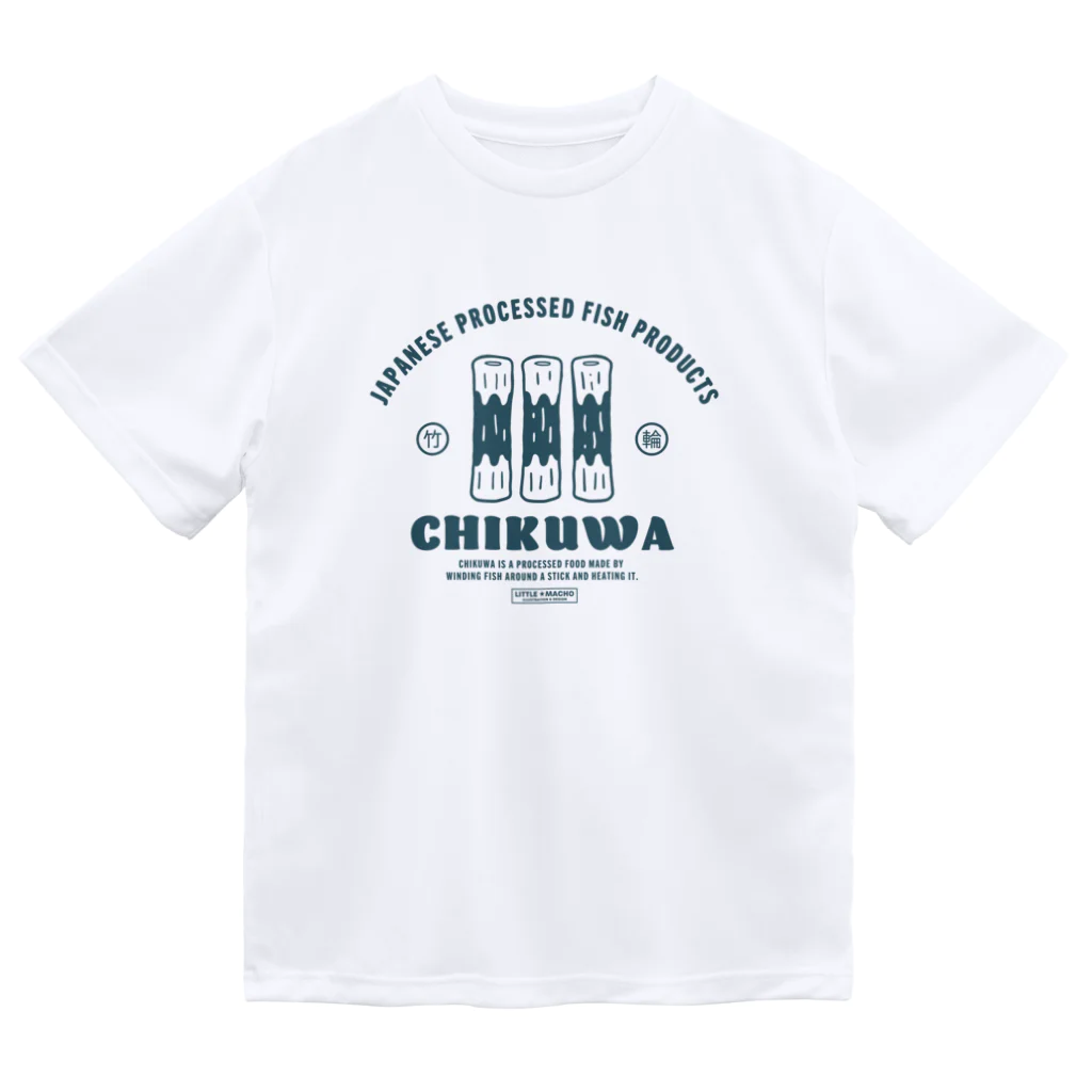 Little Machoの竹輪（C） Dry T-Shirt