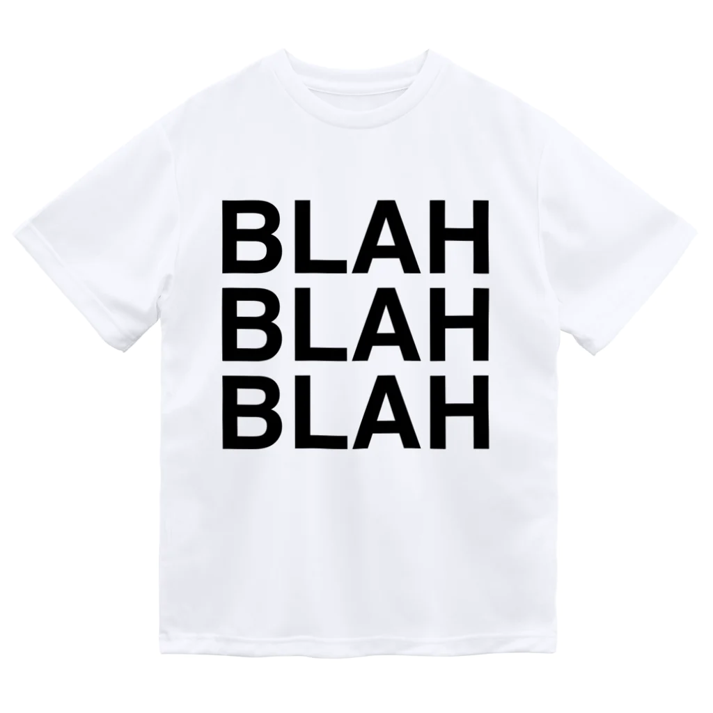 TOKYO LOGOSHOP 東京ロゴショップのBLAH BLAH BLAH ドライTシャツ