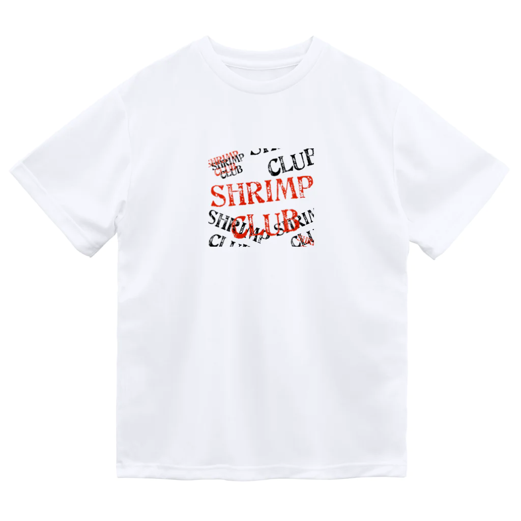 しゅりんぷくらぶのshrimp club Dry T-Shirt