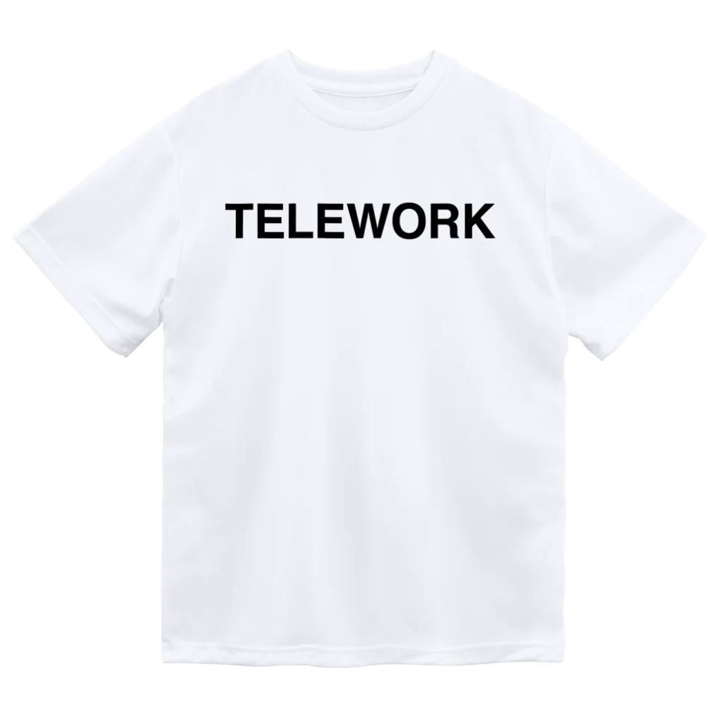 TOKYO LOGOSHOP 東京ロゴショップのTELEWORK-テレワーク- ドライTシャツ