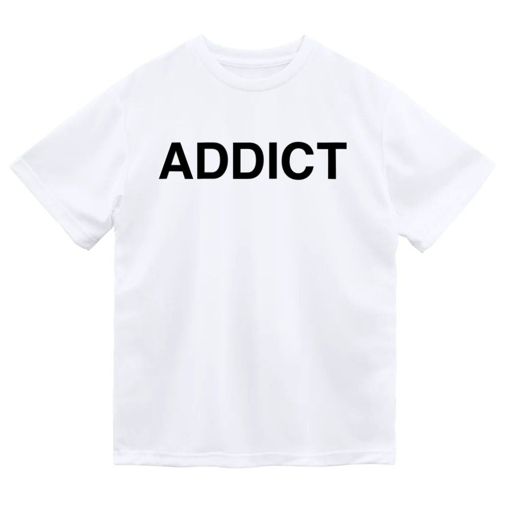 TOKYO LOGOSHOP 東京ロゴショップのADDICT-アディクト- ドライTシャツ