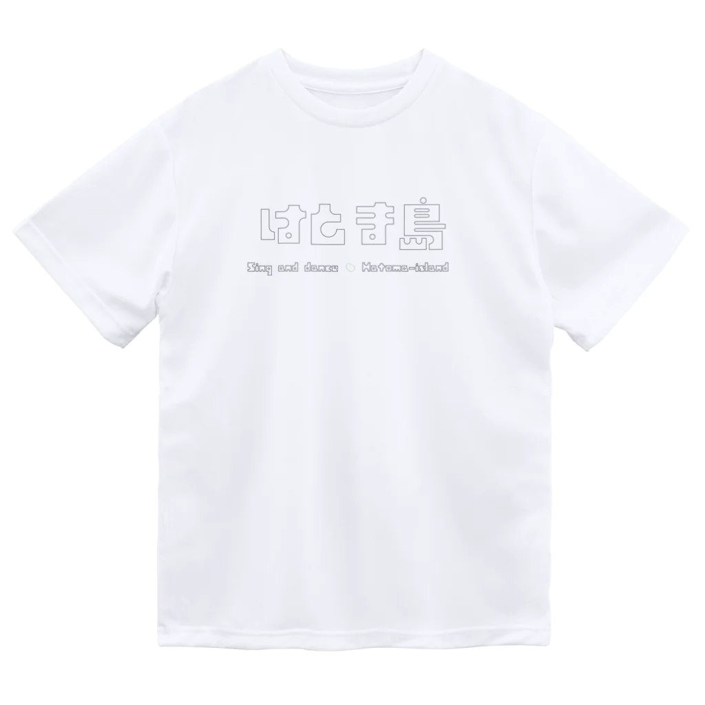 ハロー! オキナワのはとま島（えんぴつ文字風） ドライTシャツ