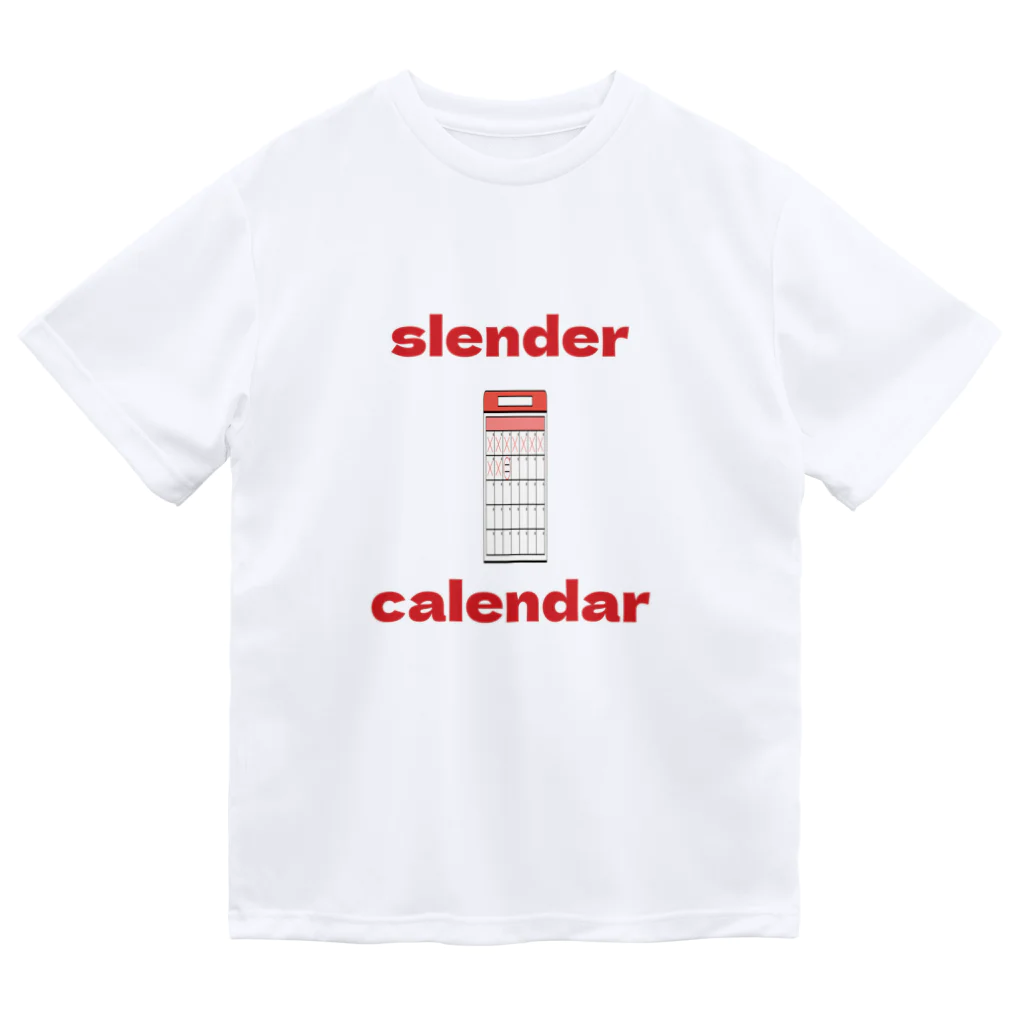 十織のお店のslender calendar ドライTシャツ