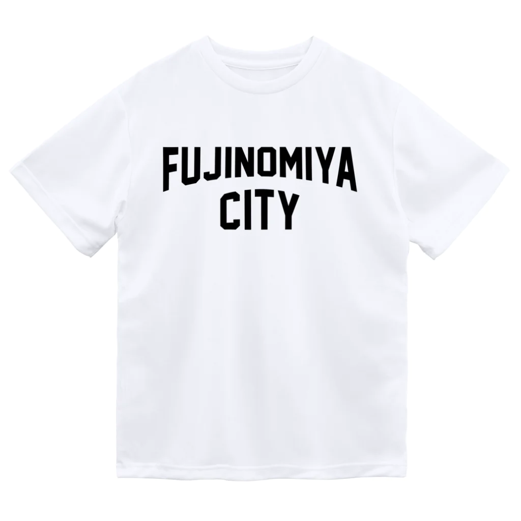JIMOTOE Wear Local Japanの富士宮市 FUJINOMIYA CITY Dry T-Shirt