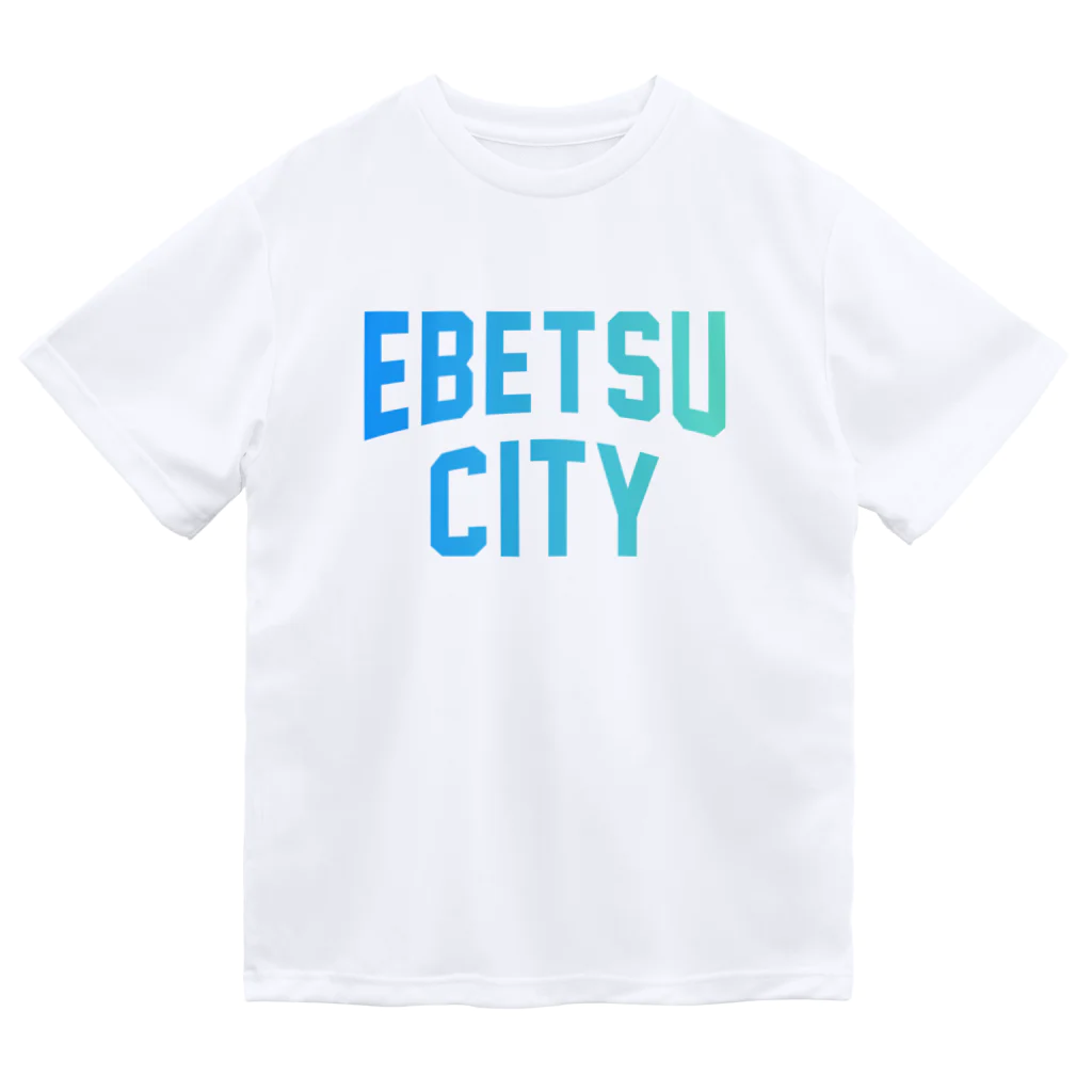JIMOTOE Wear Local Japanの江別市 EBETSU CITY Dry T-Shirt