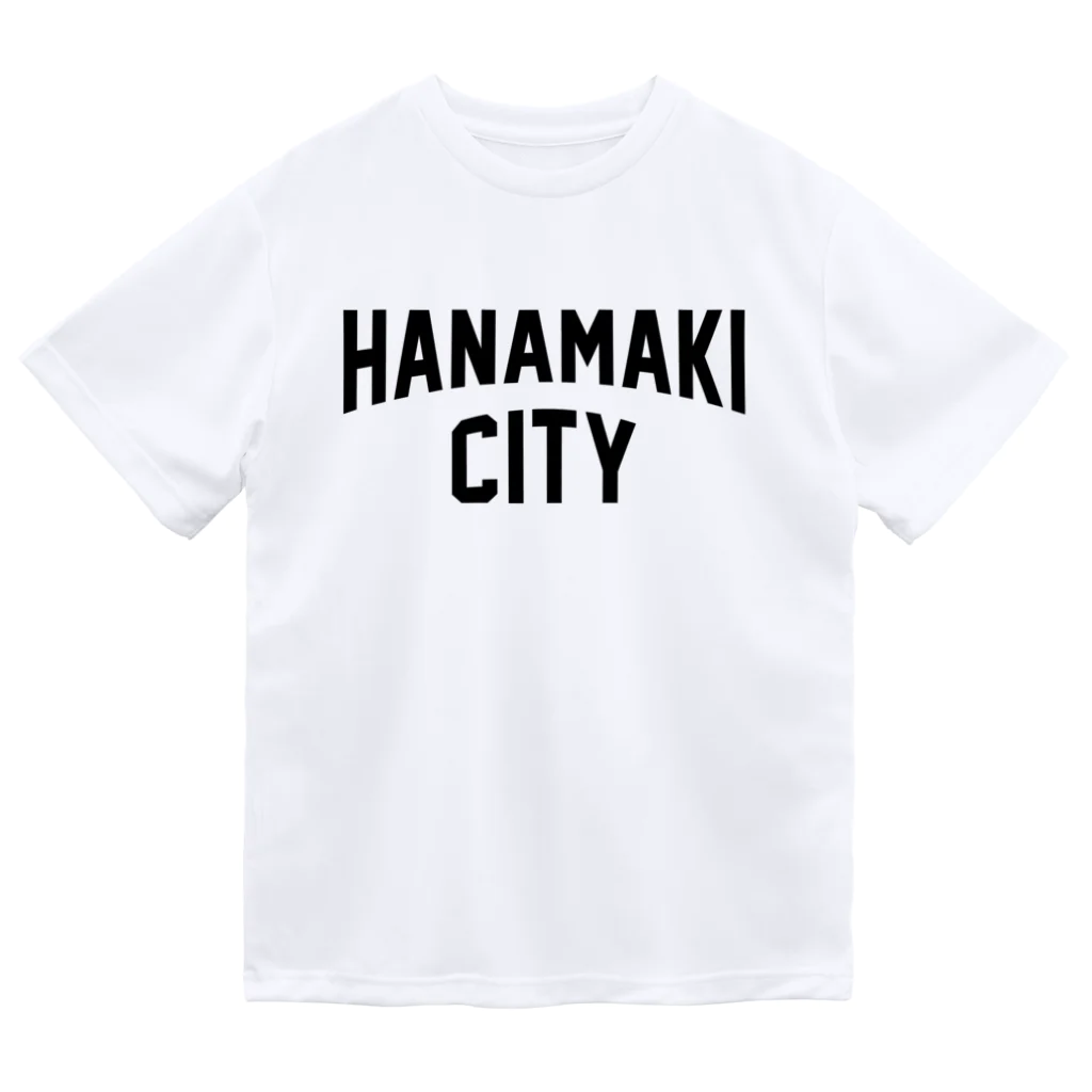 JIMOTOE Wear Local Japanの花巻市 HANAMAKI CITY Dry T-Shirt