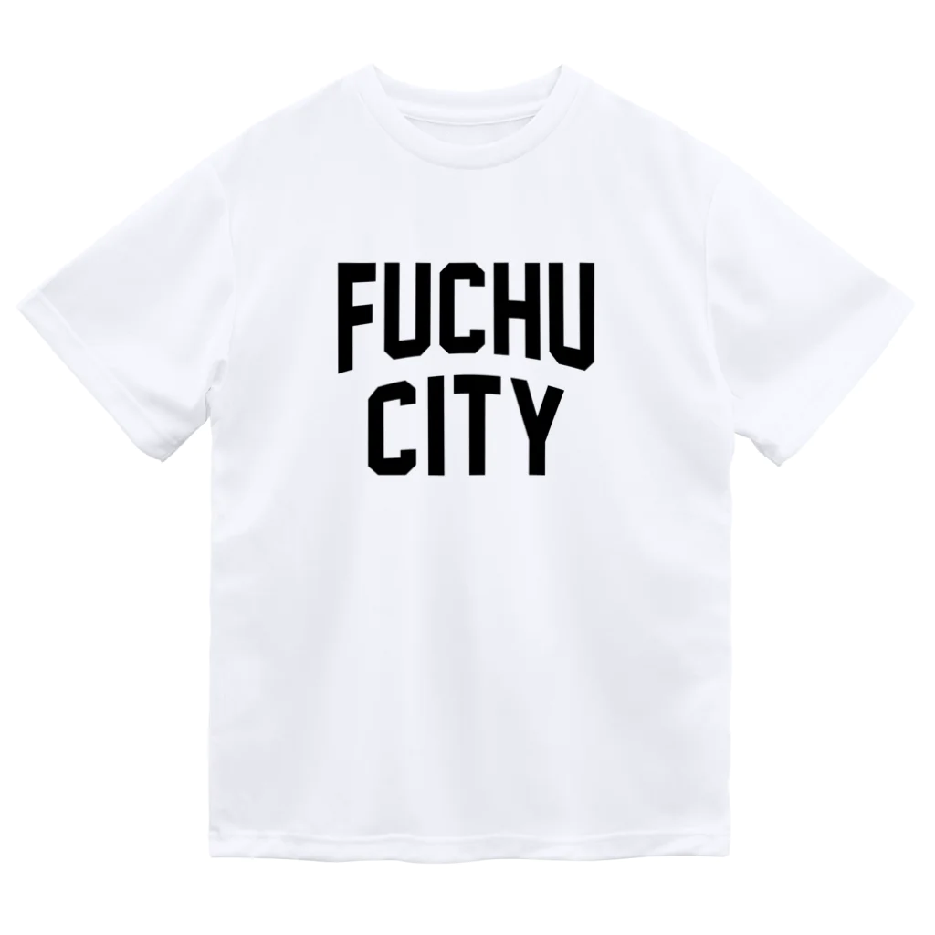 JIMOTOE Wear Local Japanの府中市 FUCHU CITY Dry T-Shirt
