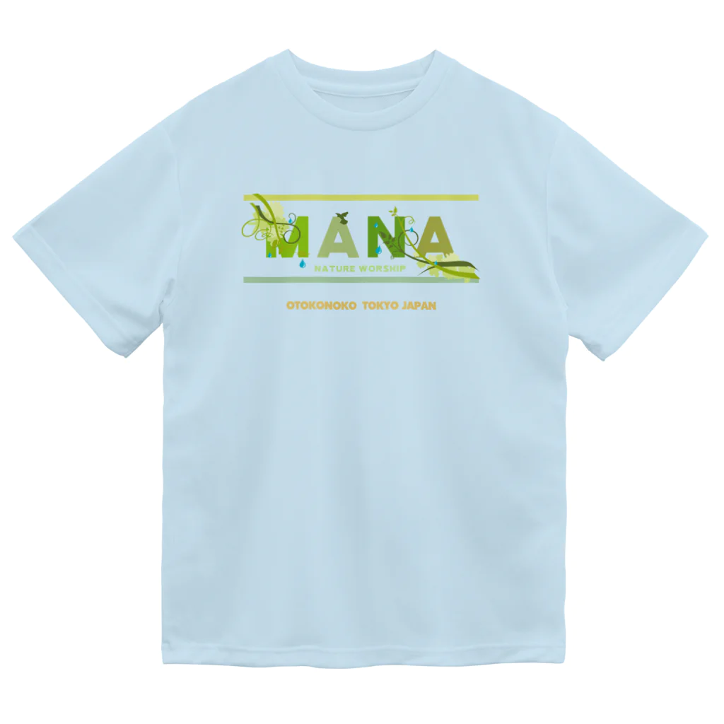 OTOKONOKOTOKYOJAPANのMANA Dry T-Shirt