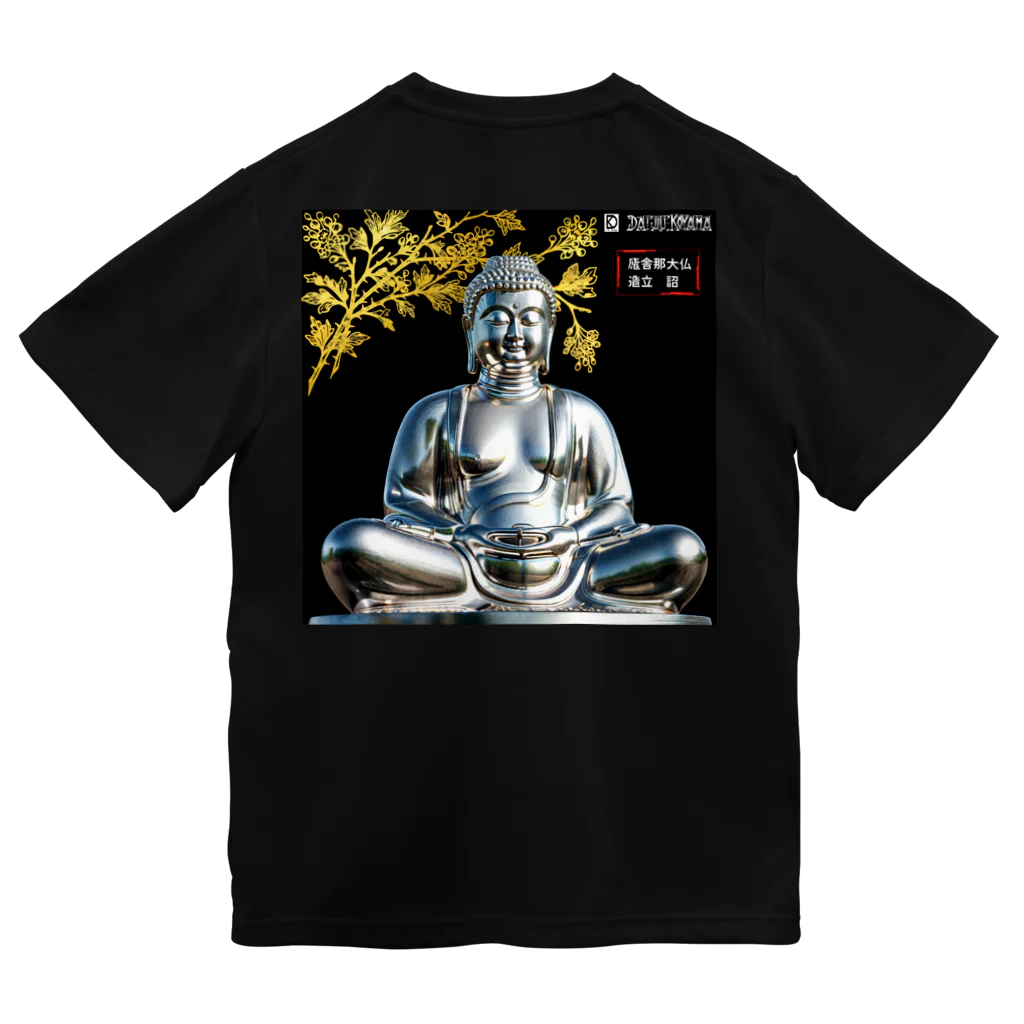 D・K　Design.saitama　ディーケーデザインさいたまのDKデザイン　黒背景金飾り　銀の大仏様 Dry T-Shirt