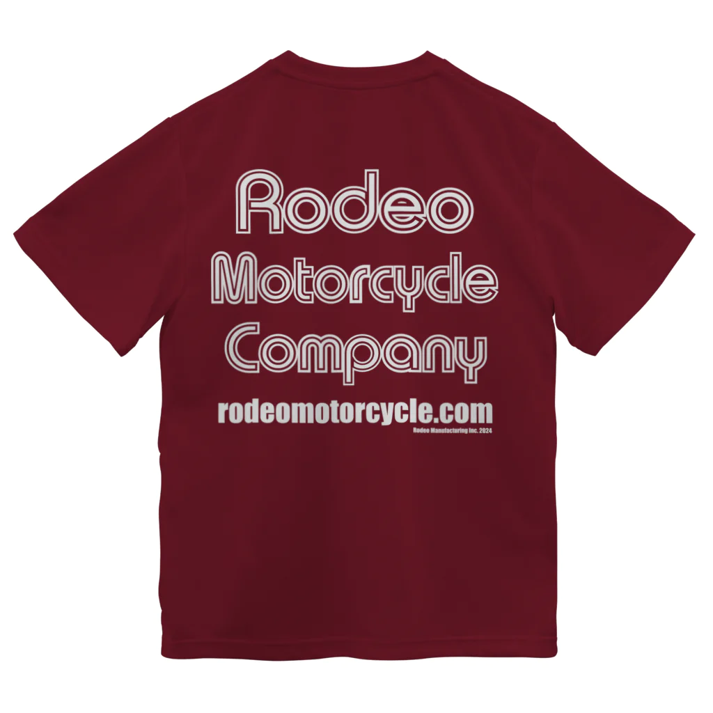 RODEO MOTORCYCLEのロデオ モーターサイクルのオフィシャルグッズ Dry T-Shirt