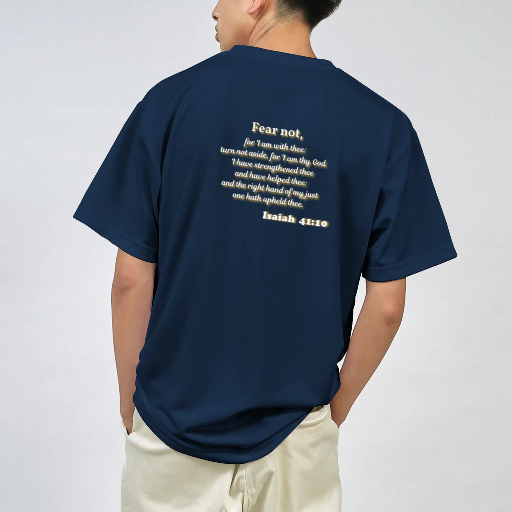 FIDES et VERITASの聖句「イザヤ書(41:10)」 Dry T-Shirt