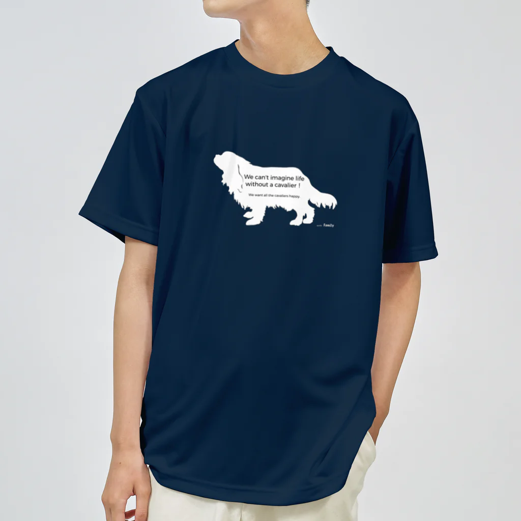 Familyの🚩 ｷｬﾊﾞﾚｽﾁｬﾘﾃｨｰ 🚩キャバリア Family＊cavalier_charity series' Dry T-Shirt