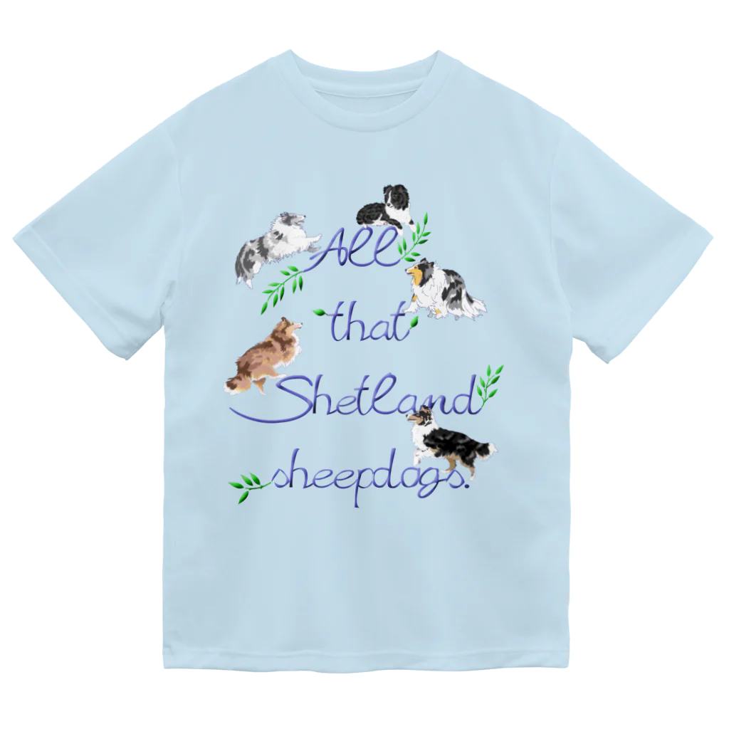 Airy BlueのAll that Shetland sheepdogs Dry T-Shirt