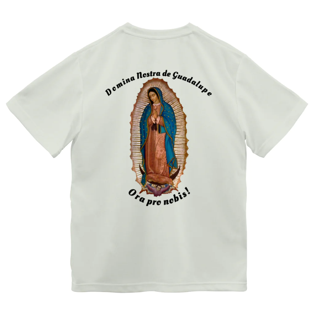 FIDES et VERITASのグアダルーペの聖母、我らのために祈り給え ドライTシャツ