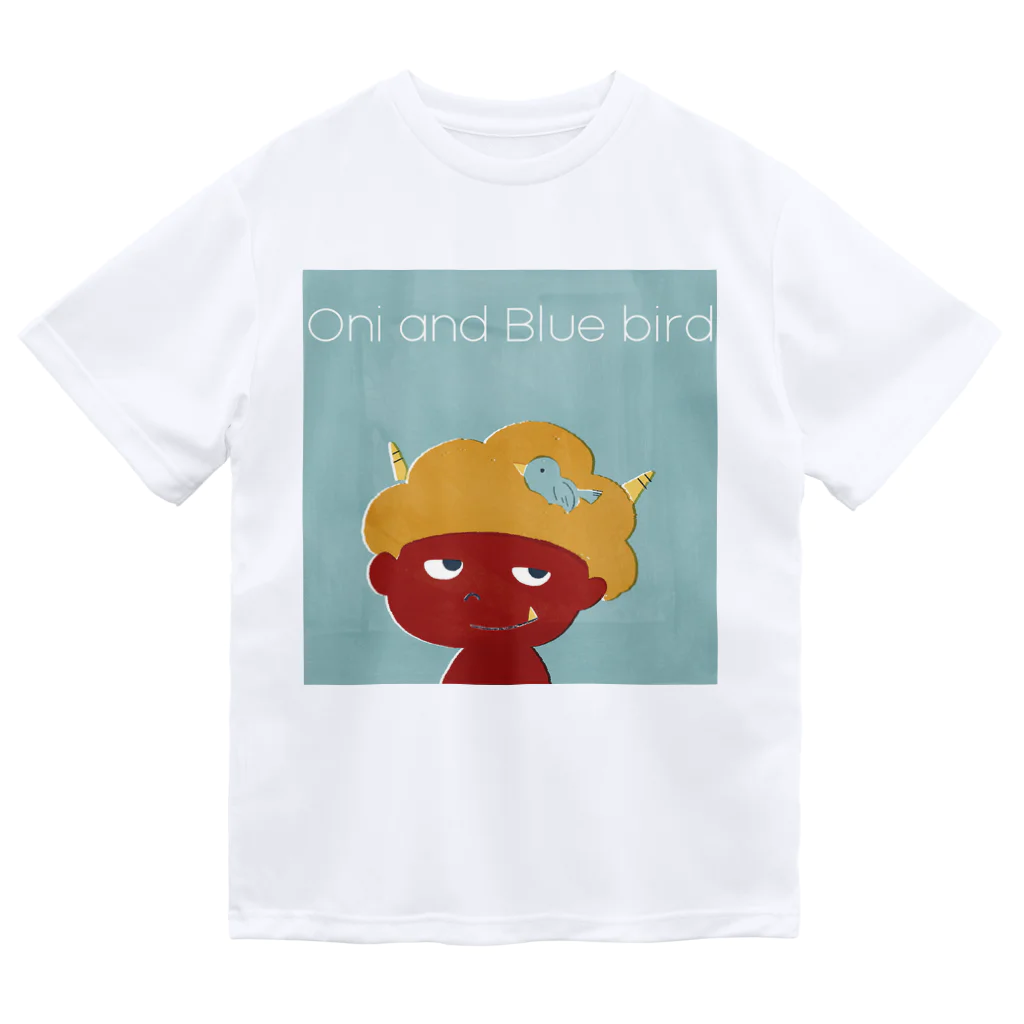ワシキタチナツ|Illustrationのおにと青い鳥 Dry T-Shirt